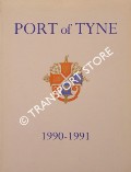 Book cover of Port of Tyne 1990 - 1991 by Port of Tyne Authority